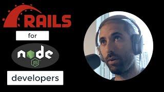  Ruby On Rails For Node Developers 🟢