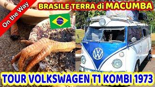 MACUMBA in BRASILE e Wolkswagen T2 KOMBI 1973 !