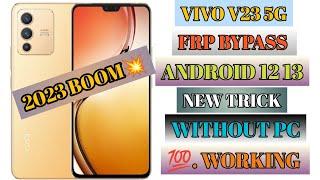 VIVO V23 5G Android 12  13 FRP Bypass Solution New Security 2022 || All VIVO Android 12  FRP Bypass