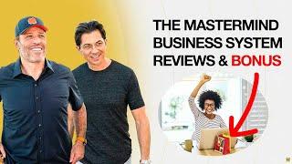 Mastermind Business System Review Get The Best MBS Bonuses!