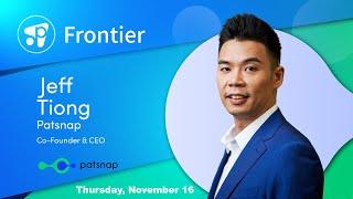 Frontier - A Message From Patsnap's CEO with Jeffrey Tiong