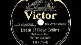 1926 HITS ARCHIVE: Death Of Floyd Collins - Vernon Dalhart