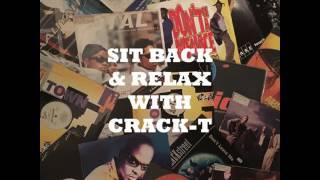 Crack-T - Sit Back & Relax (90s R&B Mix)