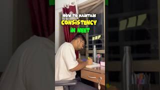 How to maintain consistency in neet #neet2026 #aiims #mbbs #pw #neetaspirant #alakhpandey