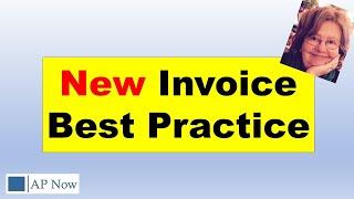 Accounts Payable Process: New Receiving Invoices Best Practices