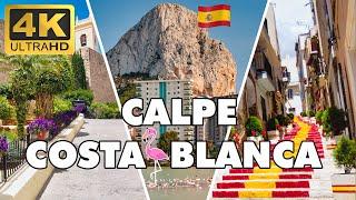 Calp  Calpe Spain  Costa Blanca Top Things to Do 4K► Best Beaches ►