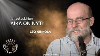 Leo Nikkola / Ilmestyskirjan aika on nyt!