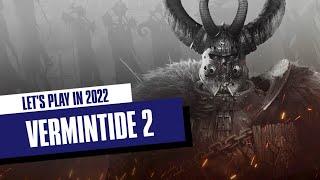 Warhammer: Vermintide 2  - Walkthrough in 2022