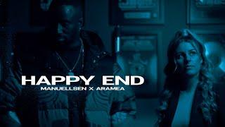 MANUELLSEN feat. ARAMEA - Happy End (Official Music Video)  prod. by FRIO