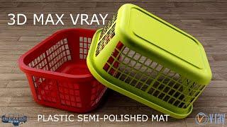 3D MAX VRAY MATERIAL PLASTIC SEMI-POLISHED TUTORIAL