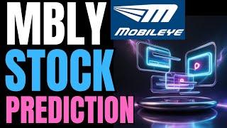 MOBILEYE STOCK Prediction: (MBLY STOCK) Best Stock Recommendations (Aggressive Stocks to Buy Now)