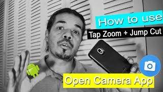 Open Camera App How To zoom Tap or Jump Cut while recording video easy steps