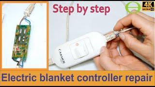 How to repair a controller for an electric heated blanket