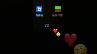 #Roblox vs Minecraft