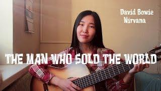 David Bowie (Nirvana) - The Man who sold the world (Cover by Bain Ligor)
