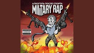 MILITARY RAP