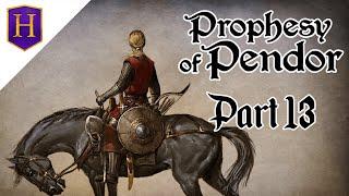 Mount And Blade: Warband (Prophesy Of Pendor) | Part 13 - A Right To Rule