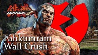 Fahkumram Wall Crush - Tekken 7: Patch 5.0