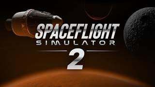 Spaceflight Simulator 2 | SFS 3D ANNOUNCED