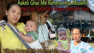 Aakeli Ghar Main Kaise Rahu ||Maa Banne Ke Baad Pura Life  He Change Hogiya Mera