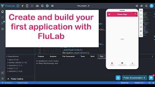 Create and build your first application with FluLab.