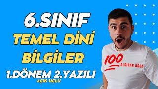 6. Sınıf Temel Dini Bilgiler 1. Dönem 2. Yazılı - Açık Uçlu‍ Yeni #2025