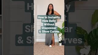 How to Instantly Hide Belly Without Shapewear and Show Curves #youtubeshorts #stylingtips #stylehack