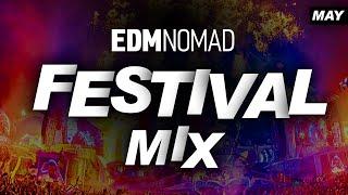 EDMNOMAD Festival Mix May 2021 - Mixing Hardwell, Blasterjaxx, Masked Wolf, Maddix, Niviro and more