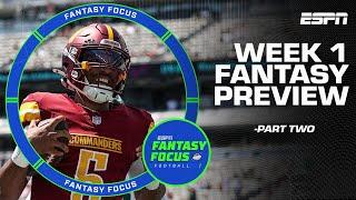 Week 1 Preview Part Two – Start/Sit Decisions, Streamers & Rookie You Can Trust! | Fantasy Focus 