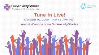 Join Us for #OurAnxietyStories – Thriving With Anxiety – October 10, 2019