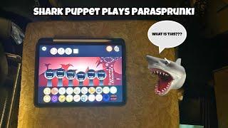 SB Movie: Shark Puppet plays Parasprunki!