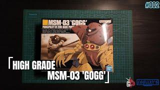 #002 High Grade MSM-03 'Gogg' Unboxing & Build | Principality of Zeon Mass Production Mobile Suit