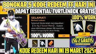 KODE REDEEM FF!! KODE Redeem FREE FIRE TERBARU 19 MARET 2025 HARI INI‼️