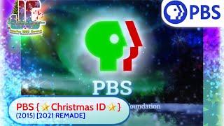 PBS {Christmas ID} (2015) [2021 REMADE]