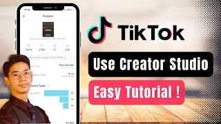 How to Use TikTok Creator Studio !