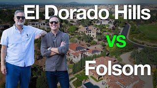 Folsom vs. El Dorado Hills: Where Should You Live in 2025?
