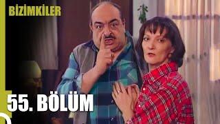 Bizimkiler 55. Bölüm (Uzun Versiyon)