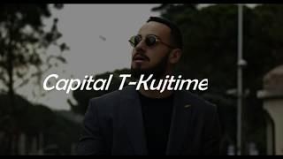 Capital-T Kujtime Lyrics