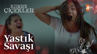 Yastık savaşı! - Kırgın Çiçekler 57. Bölüm