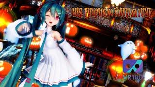 [MMD] [VR180] [6k] Mrs.pumpkinの滑稽な夢 Sour式初音ミク