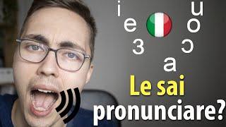 Le VOCALI dell'italiano STANDARD  | PRONUNCIA ITALIANA