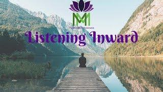 20 Minute Mindfulness Meditation for Listening Within | Mindful Movement