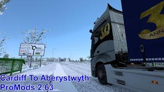 Euro Truck Simulator 2 Cardiff To Abersytwyth Winter Edition ProMods 2 63 Timelapse @TruckerJenko