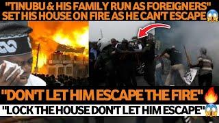 TINUBU FAMILY RUN AS FOREIGNERS SET TINUBU HOUSE ON FIRE AS THEY CHASE HIM FROM THEIR COUNTRY