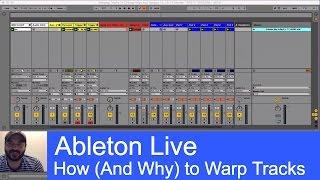 Warping Tracks to Change Tempo and Key on the Fly - Ableton Live Tutorial