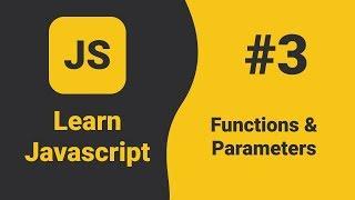 Javascript Functions & Parameters | Javascript Tutorial For Beginners