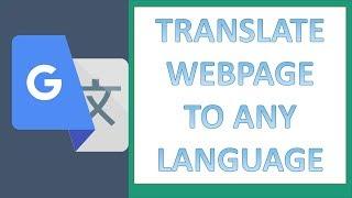 Easily translate Webpage in chrome | translate language in google translate