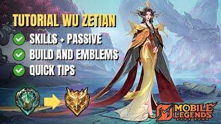 COMPLETE WU ZETIAN TUTORIAL! Skills, Passive, Build & PRO Tips | Mobile Legends