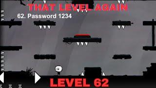 That Level Again Level 62 Walkthrough  Password 1234 That level again TUTORIAL