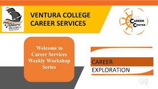 Career Exploration with the Ventura College